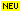 Neu 